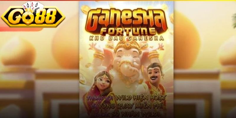 Kho báu Ganesha Go88 - Game Nổ Hũ Đổi Thưởng Xanh Chín 1 Thông tin tổng quan về game Kho báu Ganesha Go88