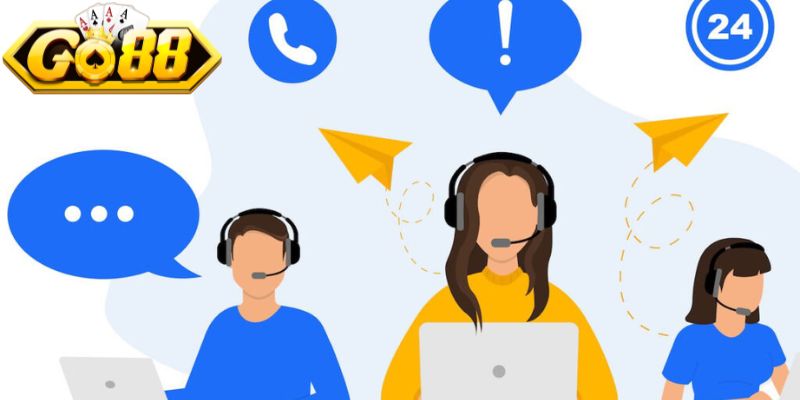 Lưu ý khi liên hệ tổng đài Go88 để được xử lý nhanh gọn